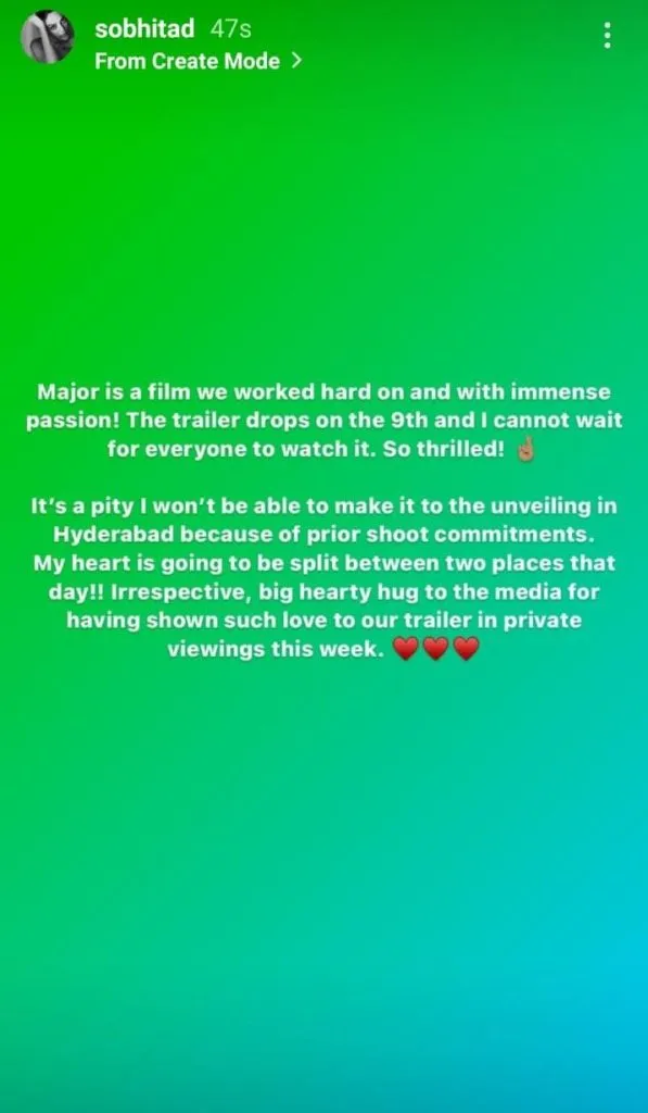 Ahead of the trailer launch event of Major, Sobhita Dhulipala shares that she won't be attending the event as she shooting for another project. 